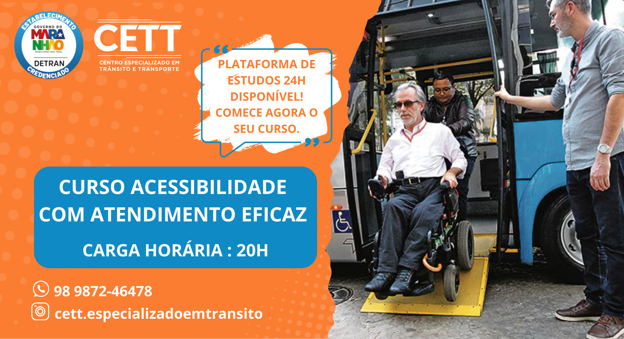 Acessibilidade com Atendimento Eficaz